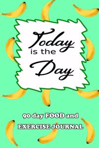 90 Day Food and Exercise Journal
