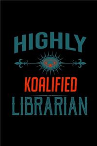 Highly koalified librarian