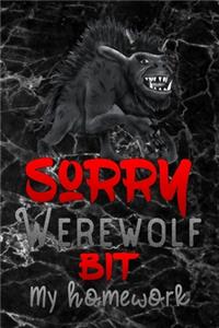 sorry werewolf bit my homework