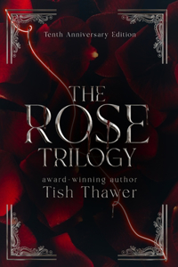 Rose Trilogy (10th Anniversary Edition)