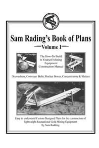 Sam Radding's Book of Plans Volume I