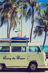 Living the Dream