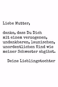 Danke Mama Für Geduld Mit Schwester