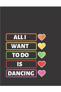 All I Want To Do Is Dancing