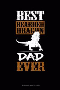 Best Bearded Dragon Dad Ever