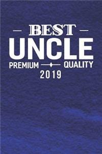Best Uncle Premium Quality 2019