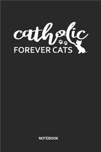 Catholic Forever Cats Notebook