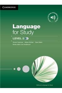 Language for Study Level 2 Student's Book with Downloadable Audio