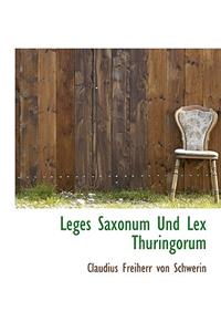Leges Saxonum Und Lex Thuringorum