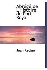 Abr G de L'Histoire de Port-Royal
