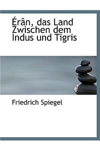 R N, Das Land Zwischen Dem Indus Und Tigris