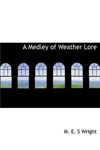 A Medley of Weather Lore