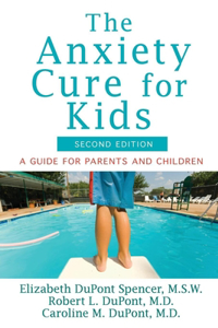 Anxiety Cure for Kids