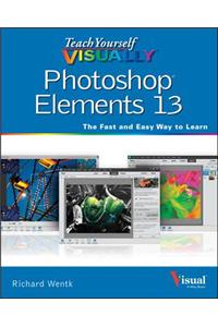 Teach Yourself Visually Photoshop Elements 13
