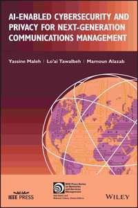 AI-enabled Cybersecurity and Privacy for Next-Gene ration Communications Management