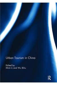 Urban Tourism in China