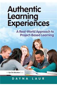 Authentic Learning Experiences