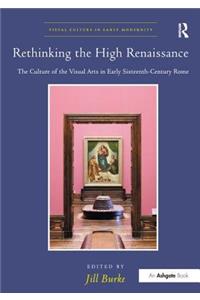 Rethinking the High Renaissance