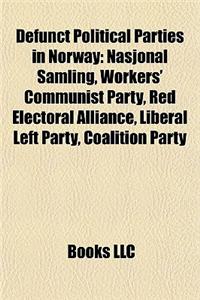 Defunct Political Parties in Norway