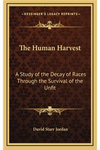 The Human Harvest