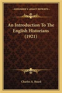 Introduction to the English Historians (1921)