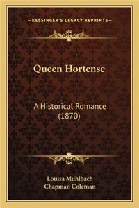 Queen Hortense
