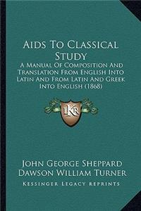 AIDS to Classical Study