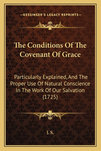 Conditions of the Covenant of Grace