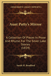 Aunt Patty's Mirror