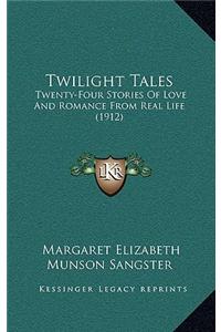 Twilight Tales