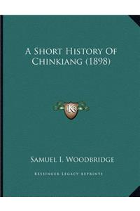 A Short History Of Chinkiang (1898)
