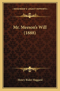 Mr. Meeson's Will (1888)