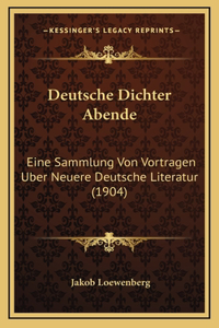 Deutsche Dichter Abende
