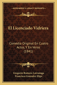 Licenciado Vidriera
