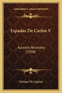 Espadas De Carlos V