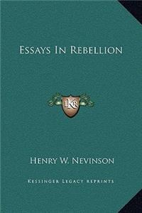 Essays In Rebellion