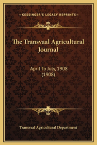 The Transvaal Agricultural Journal