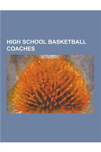 High School Basketball Coaches