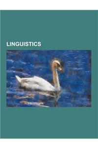 Linguistics: Language, Aryan, Language Acquisition, Constructed Language, Computational Linguistics, Models of Communication, Compo