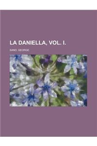 La Daniella, Vol. I