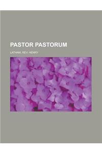 Pastor Pastorum