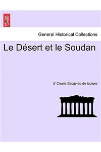 Le Desert Et Le Soudan