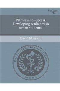 Pathways to Success