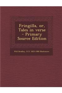Fringilla, Or, Tales in Verse