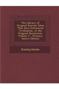The Library of Original Sources