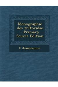 Monographie Des Triforidae
