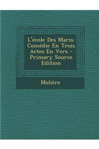 L'école Des Maris