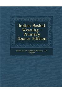Indian Basket Weaving