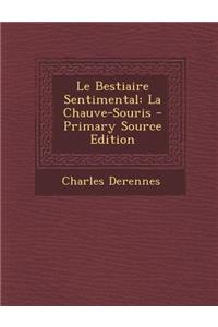 Le Bestiaire Sentimental