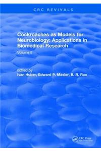 Cockroaches as Models for Neurobiology: Applications in Biomedical Research